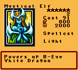 Mystical Elf — Effect Monster (Spellcst) [Light] — Level 6 — Cost 91 — ATK 800 / DEF 2000 — Powers up B-Eye White Dragon