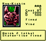 Ryu-Kishin — Monster (Fiend) [Wind] — Level 3 — Cost 87 — ATK 1000 / DEF 500 — Quick & lethal    Statue-like fiend
