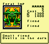 Feral Imp — Monster (Fiend) [Fiend] — Level 5 — Cost 5 — ATK 1300 / DEF 1400 — Small fiend       Dwells in the dark