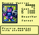 Beaver Warrior — Monster (BeastWar) [Forest] — Level 5 — Cost 7 — ATK 1200 / DEF 1500 — Prairie monster with strong DEF