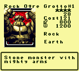 Rock Ogre Grotto#1 — Monster (Rock) [Earth] — Level 4 — Cost 121 — ATK 800 / DEF 1200 — Stone monster with mighty arms