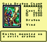 Gaia Dragon Champ — Monster (Dragon) [Wind] — Level 8 — Cost 41 — ATK 2600 / DEF 2100 — Knight mounted on a swift dragon