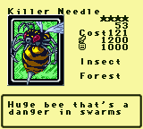 Killer Needle — Monster (Insect) [Forest] — Level 4 — Cost 121 — ATK 1200 / DEF 1000 — Huge bee that's a danger in swarms