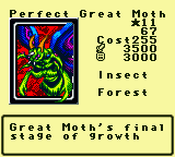 Perfect Great Moth — Monster (Insect) [Forest] — Level 11 — Cost 255 — ATK 3500 / DEF 3000 — Great Moth's final stage of growth
