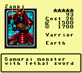 Zanki — Monster (Warrior) [Earth] — Level 5 — Cost 26 — ATK 1500 / DEF 1700 — Samurai monster   with lethal sword