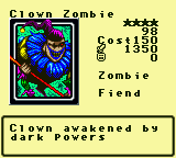 Clown Zombie — Monster (Zombie) [Fiend] — Level 4 — Cost 150 — ATK 1350 / DEF 0 — Clown awakened by dark powers