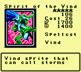 Spirit of the Wind — Monster (Spellcst) [Wind] — Level 5 — Cost 26 — ATK 1700 / DEF 1400 — Wind sprite that  can call storms