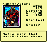 Kamionwizard — Monster (Spellcst) [Shadow] — Level 4 — Cost 140 — ATK 1300 / DEF 1100 — Magic-user that   manipulates chaos