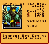 Spirit of the Book — Effect Monster (WngBeast) [Wind] — Level 5 — Cost 5 — ATK 1400 / DEF 1200 — Summons Boo Koo to open field areas