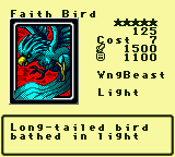 Faith Bird — Monster (WngBeast) [Light] — Level 5 — Cost 7 — ATK 1500 / DEF 1100 — Long-tailed bird  bathed in light