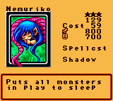 Nemuriko — Effect Monster (Spellcst) [Shadow] — Level 3 — Cost 59 — ATK 800 / DEF 700 — Puts all monsters in play to sleep