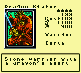 Dragon Statue — Monster (Warrior) [Earth] — Level 4 — Cost 103 — ATK 1100 / DEF 900 — Stone warrior with a dragon's heart