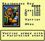 Rhaimundos Red — Monster (Warrior) [Aqua] — Level 4 — Cost 140 — ATK 1200 / DEF 1300 — Warrior armed with a paralyzing sword