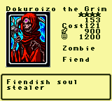 Dokuroizo the Grim — Monster (Zombie) [Fiend] — Level 4 — Cost 121 — ATK 900 / DEF 1200 — Fiendish soul     stealer