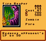 Fire Reaper — Effect Monster (Zombie) [Pyro] — Level 3 — Cost 47 — ATK 700 / DEF 500 — Reduces opponent's LP by 50