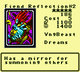 Fiend Reflection#2 — Monster (WngBeast) [Dreams] — Level 5 — Cost 5 — ATK 1100 / DEF 1400 — Has a mirror for  summoning others