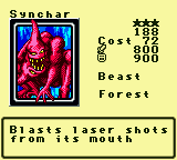 Synchar — Monster (Beast) [Forest] — Level 3 — Cost 72 — ATK 800 / DEF 900 — Blasts laser shots from its mouth
