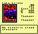 LaLa Li-oon — Monster (Thunder) [Thunder] — Level 2 — Cost 37 — ATK 600 / DEF 600 — An electric cloud creature