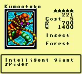 Kumootoko — Monster (Insect) [Forest] — Level 5 — Cost 5 — ATK 700 / DEF 1400 — Intelligent giant spider