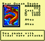 Roar Ocean Snake — Monster (Aqua) [Aqua] — Level 7 — Cost 2 — ATK 2100 / DEF 1800 — Sea snake with    tidal wave attacks