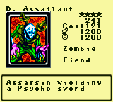 D. Assailant — Monster (Zombie) [Fiend] — Level 4 — Cost 121 — ATK 1200 / DEF 1200 — Assassin wielding a Psycho sword