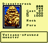 Dissolverock — Monster (Rock) [Pyro] — Level 3 — Cost 87 — ATK 900 / DEF 1000 — Volcano-spawned   monster