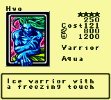 Hyo — Monster (Warrior) [Aqua] — Level 4 — Cost 121 — ATK 800 / DEF 1200 — Ice warrior with  a freezing touch