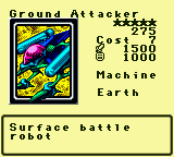 Ground Attacker — Monster (Machine) [Earth] — Level 5 — Cost 7 — ATK 1500 / DEF 1000 — Surface battle    robot