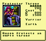 Protector Throne — Monster (Warrior) [Earth] — Level 5 — Cost 7 — ATK 800 / DEF 1500 — Queen protects an empty throne