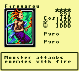 Fireyarou — Monster (Pyro) [Pyro] — Level 4 — Cost 140 — ATK 1300 / DEF 1000 — Monster attacks   enemies with fire