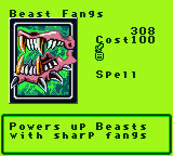 Beast Fangs — Magic (Spell) — Cost 100 — Powers up Beasts  with sharp fangs
