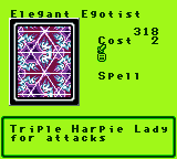 Elegant Egotist — Magic (Spell) — Cost 2 — Triple Harpie Lady for attacks