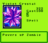 Violet Crystal — Magic (Spell) — Cost 100 — Powers up Zombie