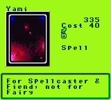 Yami — Magic (Spell) — Cost 40 — For Spellcaster & Fiend, not for Fairy