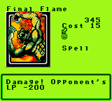 Final Flame — Magic (Spell) — Cost 15 — Damage! Opponent's LP -200