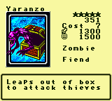 Yaranzo — Monster (Zombie) [Fiend] — Level 5 — Cost 7 — ATK 1300 / DEF 1500 — Leaps out of box  to attack thieves