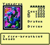 Yamadron — Monster (Dragon) [Divine] — Level 6 — Cost 255 — ATK 1600 / DEF 1800 — 3 fire-breathing  heads