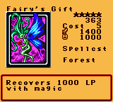 Fairy's Gift — Effect Monster (Spellcst) [Forest] — Level 5 — Cost 5 — ATK 1400 / DEF 1000 — Recovers 1000 LP with magic