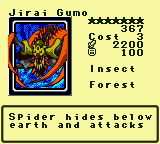 Jirai Gumo — Monster (Insect) [Forest] — Level 7 — Cost 3 — ATK 2200 / DEF 100 — Spider hides below earth and attacks