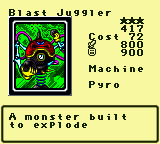 Blast Juggler — Monster (Machine) [Pyro] — Level 3 — Cost 72 — ATK 800 / DEF 900 — A monster built   to explode