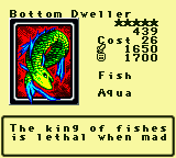 Bottom Dweller — Monster (Fish) [Aqua] — Level 5 — Cost 26 — ATK 1650 / DEF 1700 — The king of fishes is lethal when mad