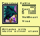 Punished Eagle — Monster (WngBeast) [Wind] — Level 7 — Cost 2 — ATK 2100 / DEF 1800 — Attacks with      white silver claws