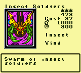 Insect Soldiers — Monster (Insect) [Wind] — Level 3 — Cost 87 — ATK 1000 / DEF 800 — Swarm of insect   soldiers