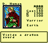 D. Human — Monster (Warrior) [Earth] — Level 4 — Cost 140 — ATK 1300 / DEF 1100 — Wields a dragon   sword