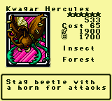 Kwagar Hercules — Monster (Insect) [Forest] — Level 6 — Cost 65 — ATK 1900 / DEF 1700 — Stag beetle with  a horn for attacks
