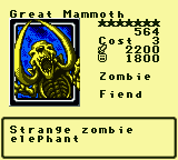 Great Mammoth — Monster (Zombie) [Fiend] — Level 7 — Cost 3 — ATK 2200 / DEF 1800 — Strange zombie    elephant