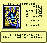 Giant Scorpion — Monster (Insect) [Forest] — Level 4 — Cost 103 — ATK 1100 / DEF 1000 — Blue scorpion of  the tundra region