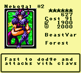 Nekogal #2 — Monster (BeastWar) [Forest] — Level 6 — Cost 91 — ATK 1900 / DEF 2000 — Fast to dodge and attacks with claws
