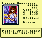 Maiden Moonlight — Monster (Spellcst) [Dreams] — Level 5 — Cost 7 — ATK 1500 / DEF 1300 — Mystic spell makes foes hallucinate