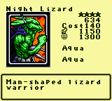 Night Lizard — Monster (Aqua) [Aqua] — Level 4 — Cost 140 — ATK 1150 / DEF 1300 — Man-shaped lizard warrior